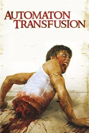 Automaton Transfusion — постер