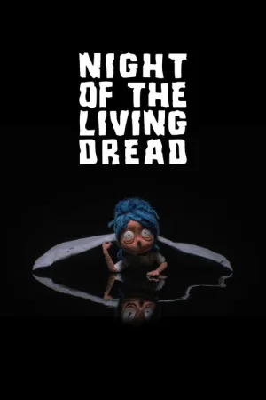 Night of the Living Dread — постер
