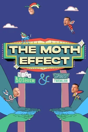 The Moth Effect — постер