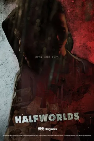 Halfworlds — постер